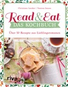 Vanessa Jansen, Christian Leesker, Christiane Leesker - Read & Eat - Das Kochbuch