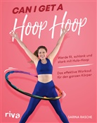 Sarina Rasche - Can I Get A Hoop Hoop