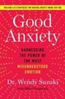 Wendy Suzuki - Good Anxiety