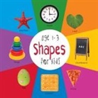 Dayna Martin, A. R. Roumanis - Shapes for Kids age 1-3 (Engage Early Readers