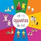 Dayna Martin, A. R. Roumanis - Opposites for Kids age 1-3 (Engage Early Readers