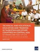Eiko Kanzaki Izawa, Daler Safarov, Takashi Yamano - Technical and Vocational Education and Training in Tajikistan and Other Countries in Central Asia