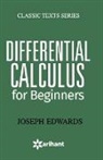 Unknown - 4901102Differential Calculus For Begi