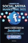 Russ Norman, Master Today - I Segreti del Social Media Marketing 2021