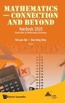 Tin Lam Toh &amp; Ban Heng Choy, Ban Heng Choy, Ban Heng Choy, Tin Lam Toh, Toh Tin Lam - Mathematics - Connection And Beyond: Yearbook 2020 Association Of Mathematics Educators