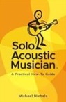 Michael Nichols - Solo Acoustic Musician