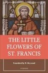 Saint Francis Of Assisi - The Little Flowers of Saint Francis