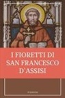 San Francesco D'Assisi - I fioretti di san Francesco