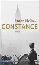 Patrick McGrath - Constance