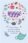 Liv Lindgren, Ida Olsen - Hygge