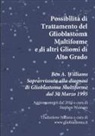 Roberto Pugliese - Possibilità di Trattamento del Glioblastoma Multiforme e di altri Gliomi di Alto Grado