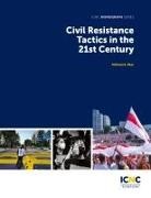 Michael Beer, Maciej Bartkowksi, Julia Constantine - Civil Resistance Tactics in the 21st Century