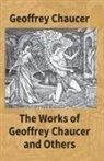 Geoffrey Chaucer - The Works Of Geoffrey Chaucer And Others