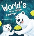 Humor Heals Us - World's Best Father