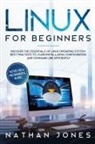Nathan Jones - LINUX FOR BEGINNERS