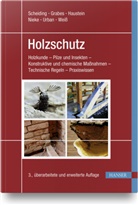 Pete Grabes, Peter Grabes, Tilo Haustein, Tilo u Haustein, Vera Haustein, Norbert Nieke... - Holzschutz