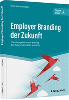 Wolf Reiner Kriegler - Employer Branding der Zukunft