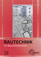 Pete Peschel, Peter Peschel, Jürgen Schmidt - Bautechnik für Bauzeichner/-innen