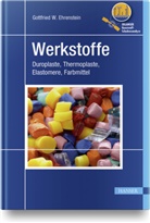 Drummer, Dietmar Drummer, Gottfried W. Ehrenstein, Gottfrie W Ehrenstein, Gottfried W Ehrenstein - Werkstoffe