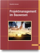 Roswitha Axmann - Projektmanagement im Bauwesen