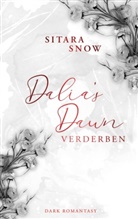 Sitara Snow - Dalia's Dawn