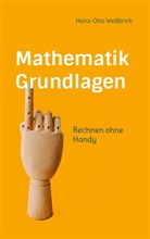 Heinz-Otto Weißbrich - Mathematik Grundlagen