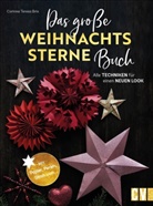 Corinna Teresa Brix - Das große Weihnachtssterne-Buch