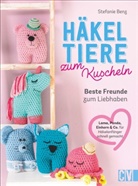 Stefanie Benz - Häkeltiere zum Kuscheln