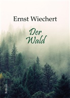 Ernst Wiechert - Der Wald