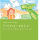 Rainer Kronshage, Ti Rees, Tim Rees - Domingo und Luci