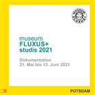 museu FLUXUS+ Potsdam, museum FLUXUS+ Potsdam, museum FLUXUS Potsdam, museum FLUXUS+ Potsdam - museumFLUXUS+studis 2021