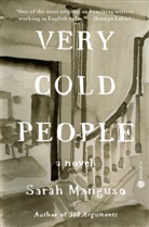 Sarah Manguso - Very Cold People