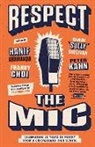 Hanif Abdurraqib, Franny Choi, Tyehimba Jess, Peter Kahn, Dan "Sully" Sullivan, Dan 'Sul Sullivan... - Respect the Mic