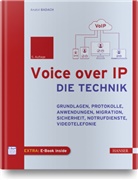 Anatol Badach - Voice over IP - Die Technik, m. 1 Buch, m. 1 E-Book