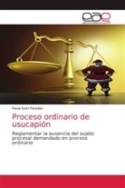 Paula Soto Paredes - Proceso ordinario de usucapión