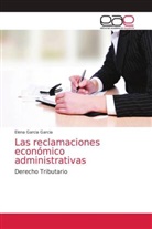 Elena Garcia Garcia - Las reclamaciones económico administrativas