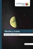 Barbara Rossi - Noche y Luna