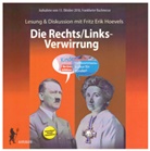 Fritz Erik Hoevels - Die Rechts/Links-Verwirrung, 2 Audio-CD (Audio book)