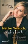 Christina Diehl - Netter Versuch, Schicksal