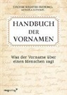 Joachi Schaffer-Suchomel, Joachim Schaffer-Suchomel, Michaela Suchomel - Handbuch der Vornamen