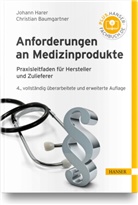 Christian Baumgartner, Johan Harer, Johann Harer - Anforderungen an Medizinprodukte