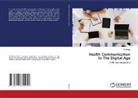Di Zhang - Health Communication In The Digital Age