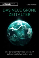 Eike Wenzel - Das neue grüne Zeitalter