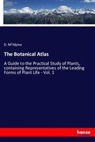 D. M¿Alpine, D. M'Alpine - The Botanical Atlas