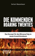 Gerhard Massenbauer - Die kommenden Roaring Twenties