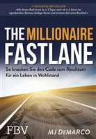 MJ DeMarco - The Millionaire Fastlane