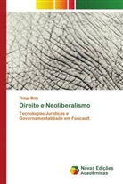 Thiago Mota - Direito e Neoliberalismo
