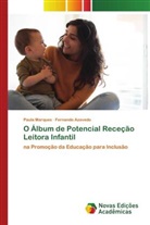 Fernando Azevedo, Paula Marques - O Álbum de Potencial Receção Leitora Infantil
