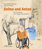 Marion Goedelt, Nina Kölsch-Bunzen, Marion Goedelt - Selma und Anton