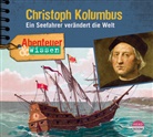 Thomas von Steinaecker, Thomas von Steinaecker, Frauke Poolman, Philipp Schepmann - Abenteuer & Wissen: Christoph Kolumbus, Audio-CD, Audio-CD (Audio book)